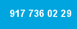 917 736 02 29